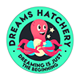 Dreams Hatchery